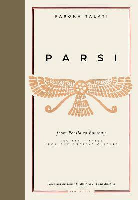 Parsi: From Persia to Bombay: recipes