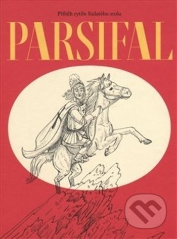 Parsifal (příběh rytíře Kulatého stolu)