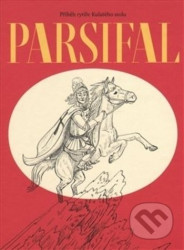 Parsifal (příběh rytíře Kulatého stolu)