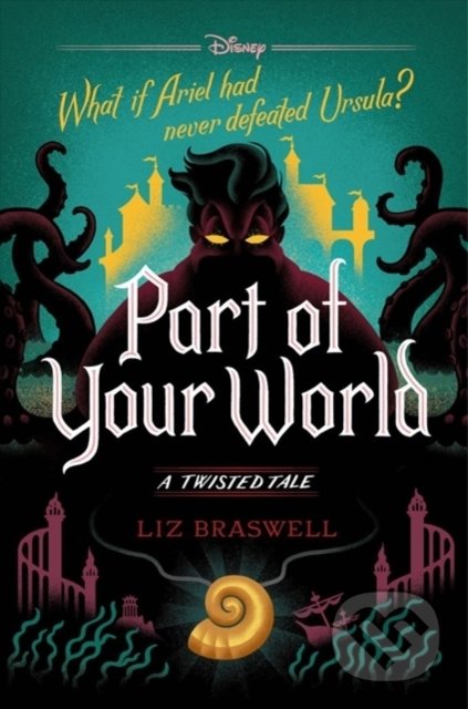 Part of Your World: A Twisted Tale