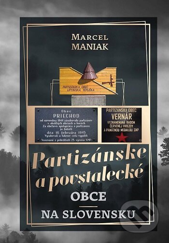 Partizánske a povstalecké obce na Slovensku