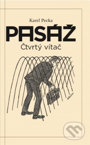 Pasáž (Čtvrtý vítač)