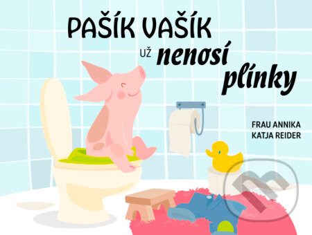 Pašík Vašík už nenosí plínky