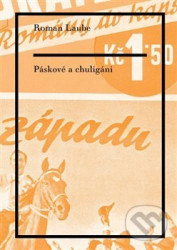 Páskové a chuligáni