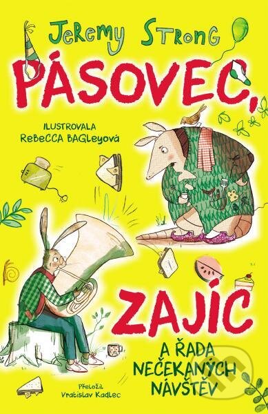 Pásovec, Zajíc a řada nečekaných návštěv