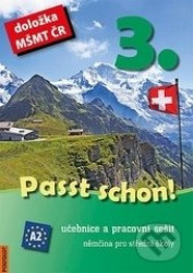 Passt schon! 3. Němčina pro SŠ