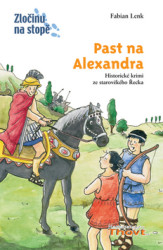 Past na Alexandra (Historické krimi ze starověkého Řecka) - kniha z kategorie Beletrie pro děti