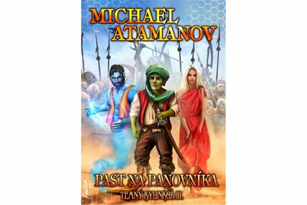 Past na panovníka - Temný bylinkář 3 - Michael Atamanov