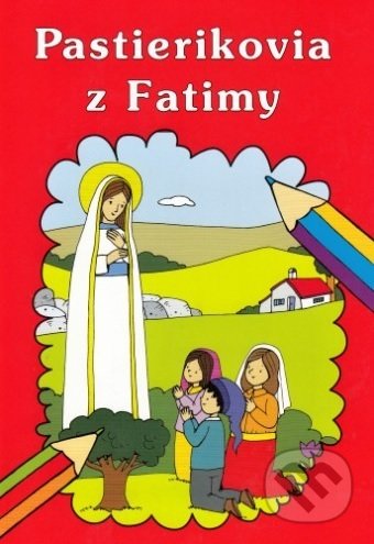 Pastierikovia z Fatimy (Omaľovanka)