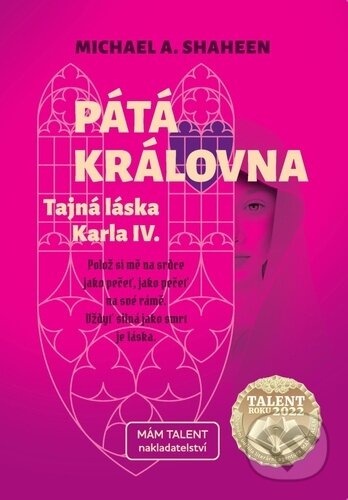 Pátá královna (Tajná láska Karla IV.)
