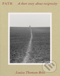 Path (A short story about reciprocity)