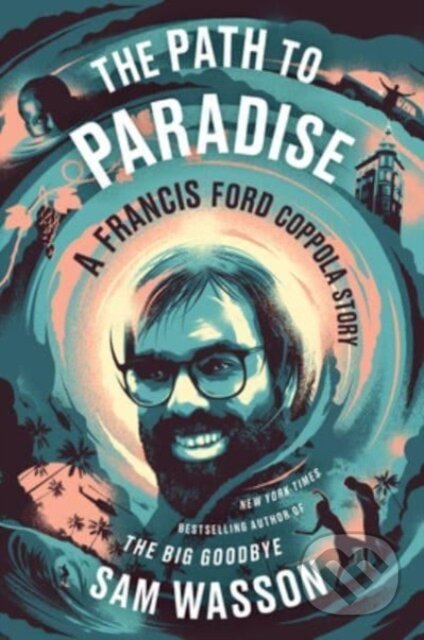 Path to Paradise (A Francis Ford Coppola Story)