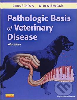 Pathologic Basis of Veterinary Disease