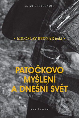 Patočkovo myšlení a dnešní svět