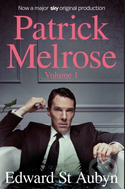 Patrick Melrose (Volume 1)