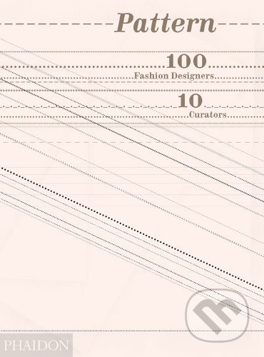 Pattern (100 Fashion Designers, 10 Curators)