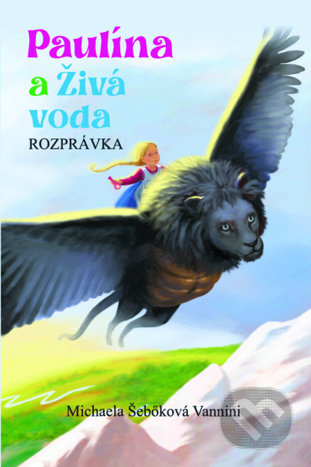 Paulína a Živá voda (ROZPRÁVKA)