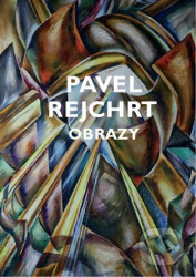 Pavel Rejchrt - Obrazy, grafika, pastely