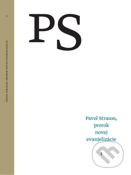 Pavol Strauss, prorok novej evanjelizácie 1