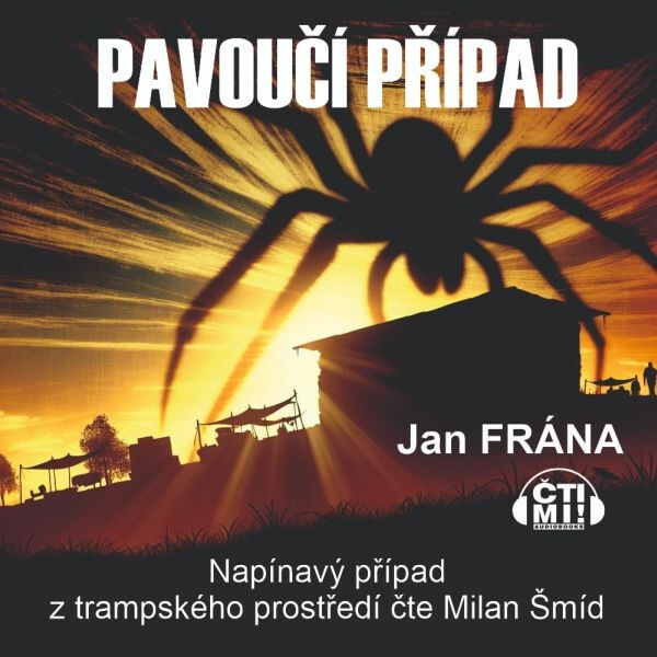 Pavoučí případ - Jan Frána - audiokniha