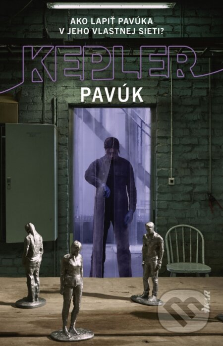 Pavúk (Ako lapiť pavúka v jeho vlastnej sieti?)