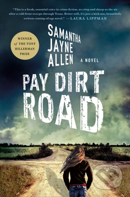 Pay Dirt Road (A Novel)