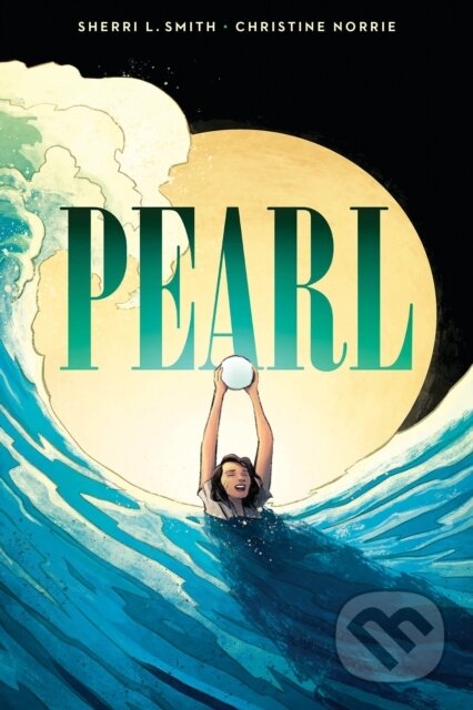 Pearl (A Graphic Novel)