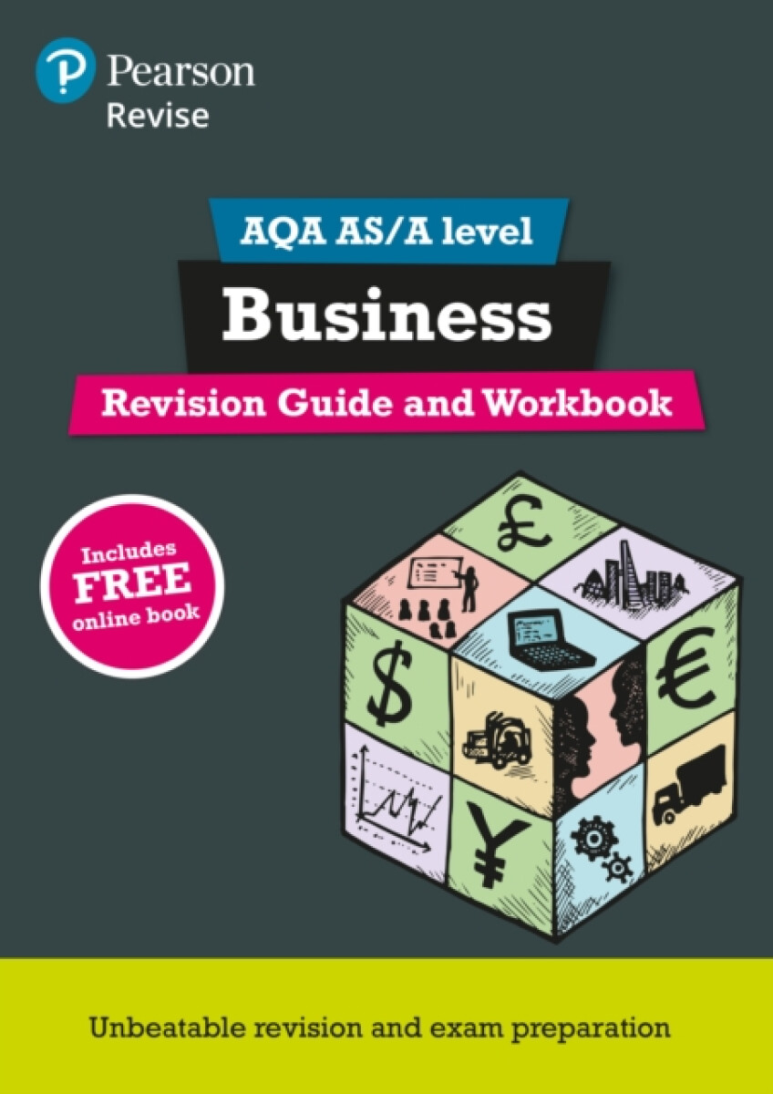 Pearson REVISE AQA A Level Business Revision Guide & Workbook inc online edition - for 2026, 2027 exams