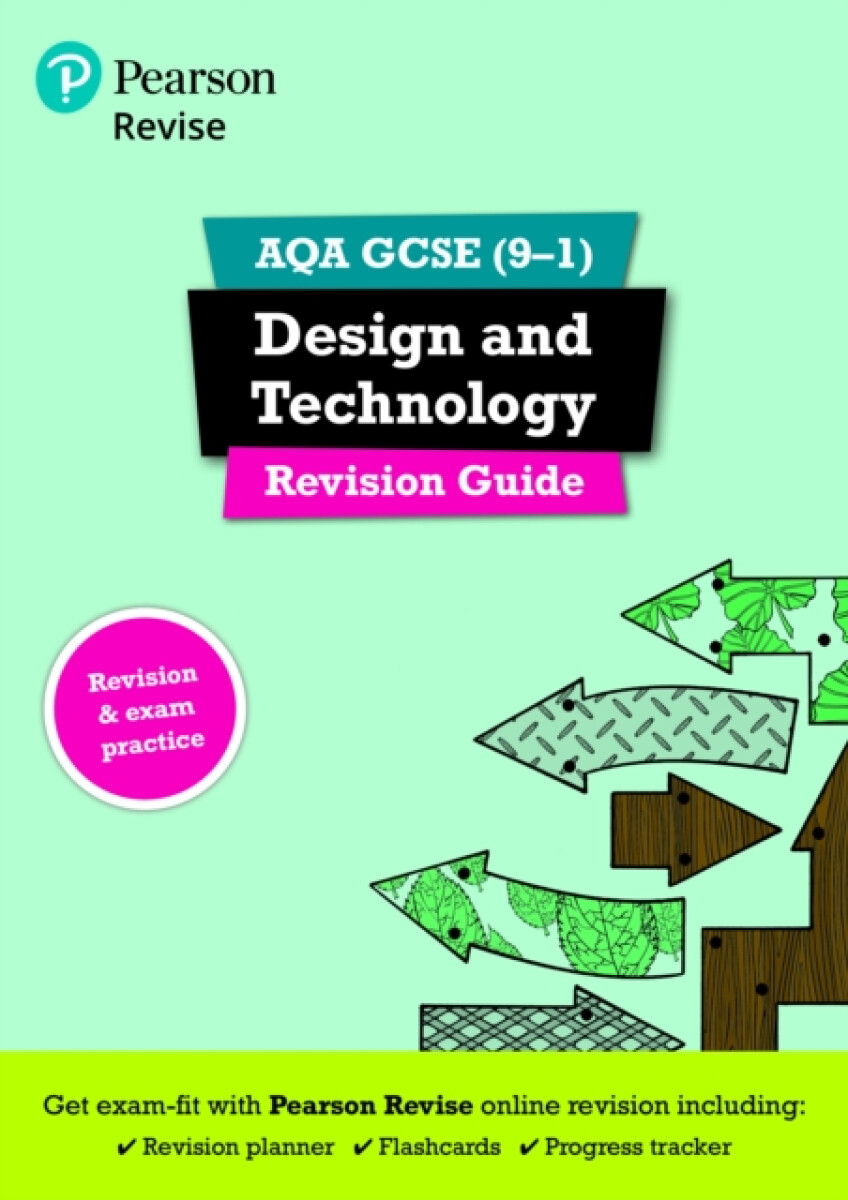 Pearson REVISE AQA GCSE Design and Technology Revision Guide incl. online revision - for 2026, 2027 exams