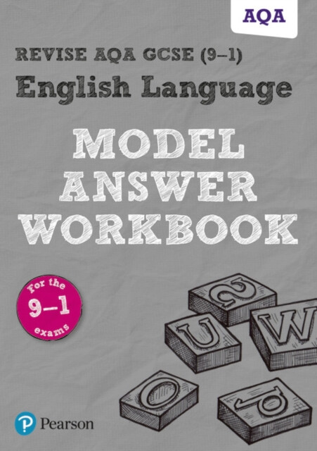 Pearson REVISE AQA GCSE English Language Model Answer Workbook