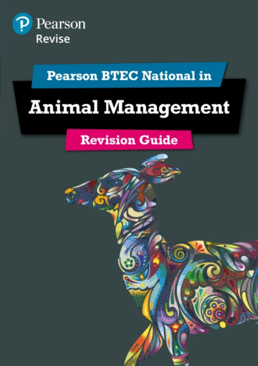 Pearson REVISE BTEC National Animal Management Revision Guide inc online edition - for 2025 exams