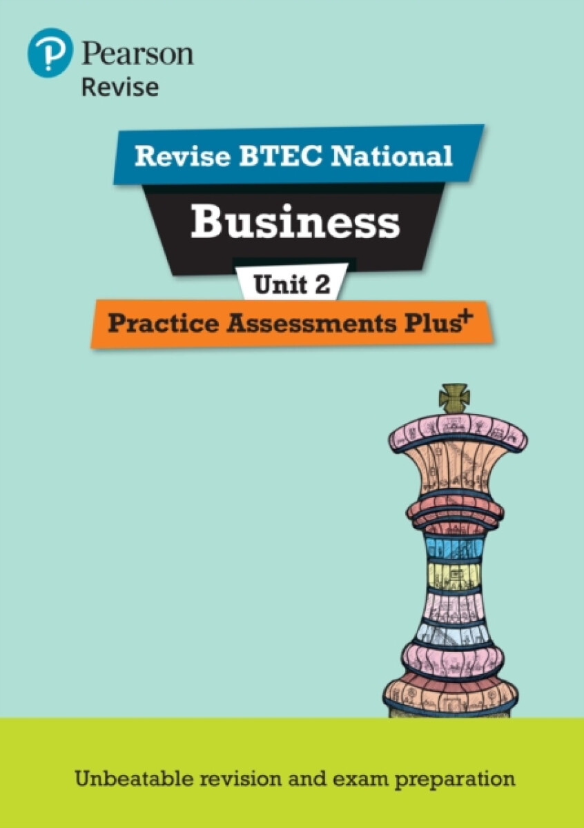 Pearson REVISE BTEC National Business Practice Assessments Plus U2 - for 2025 exams