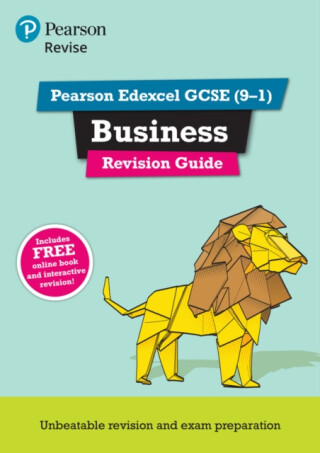 Pearson REVISE Edexcel GCSE Business: Revision Guide incl. online revision and quizzes