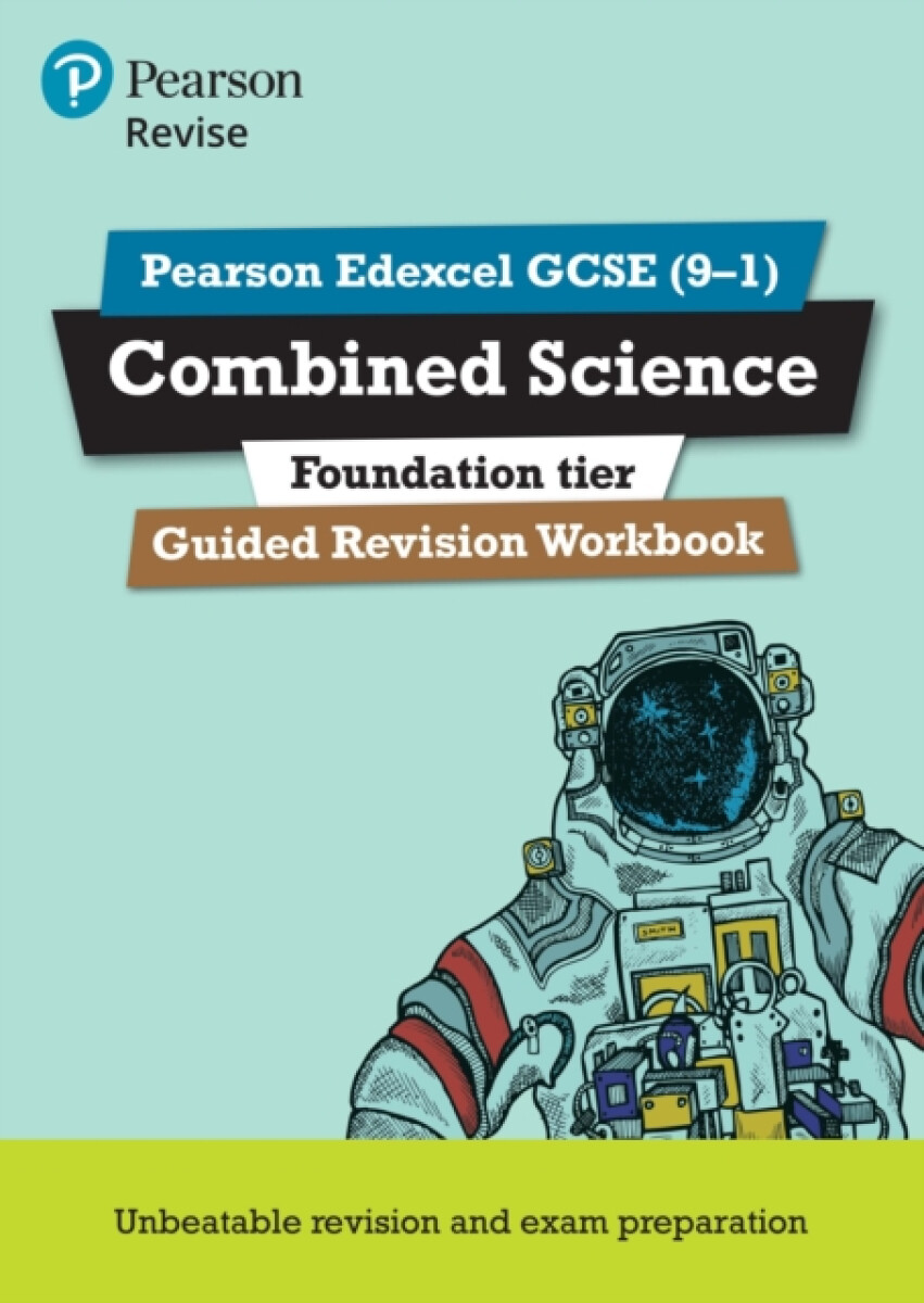 Pearson REVISE Edexcel GCSE Combined Science (Foundation) Guided Revision Workbook