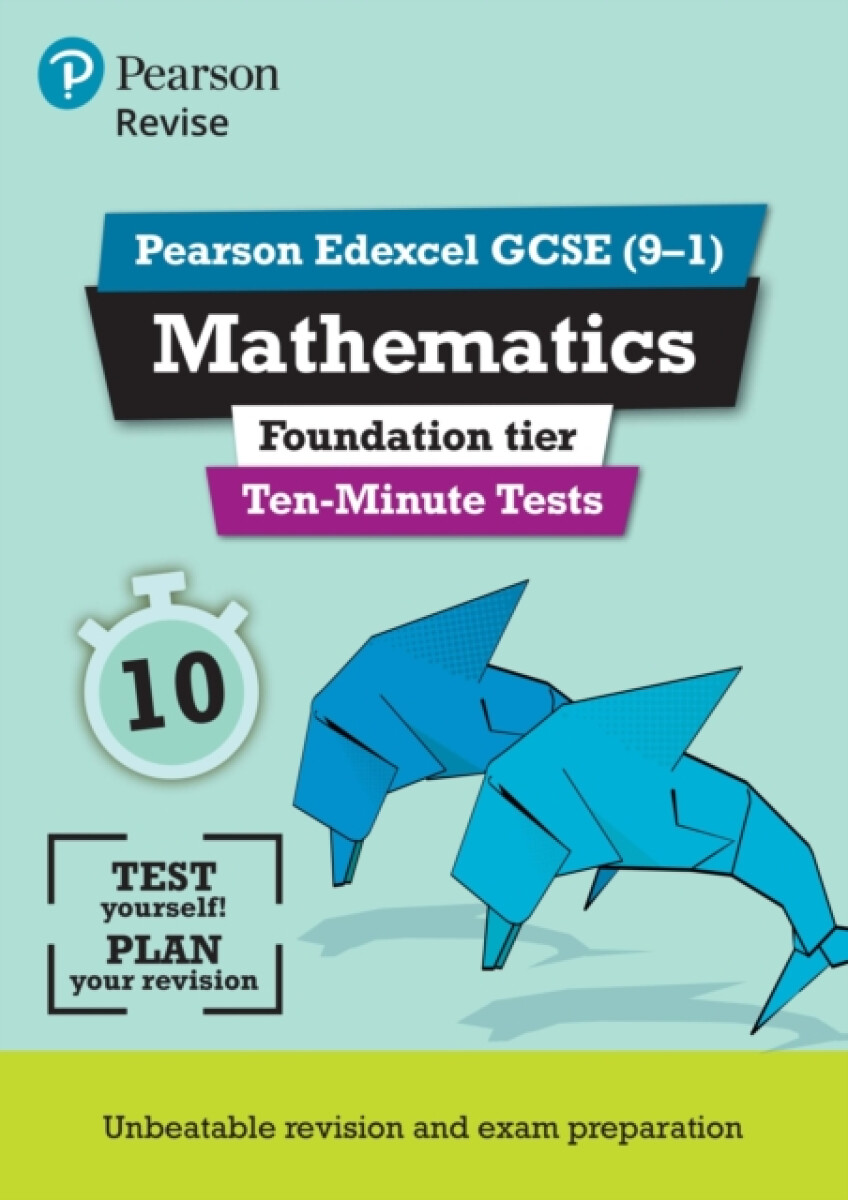 Pearson REVISE Edexcel GCSE Maths (Foundation) Ten-Minute Tests - for 2026, 2027 exams
