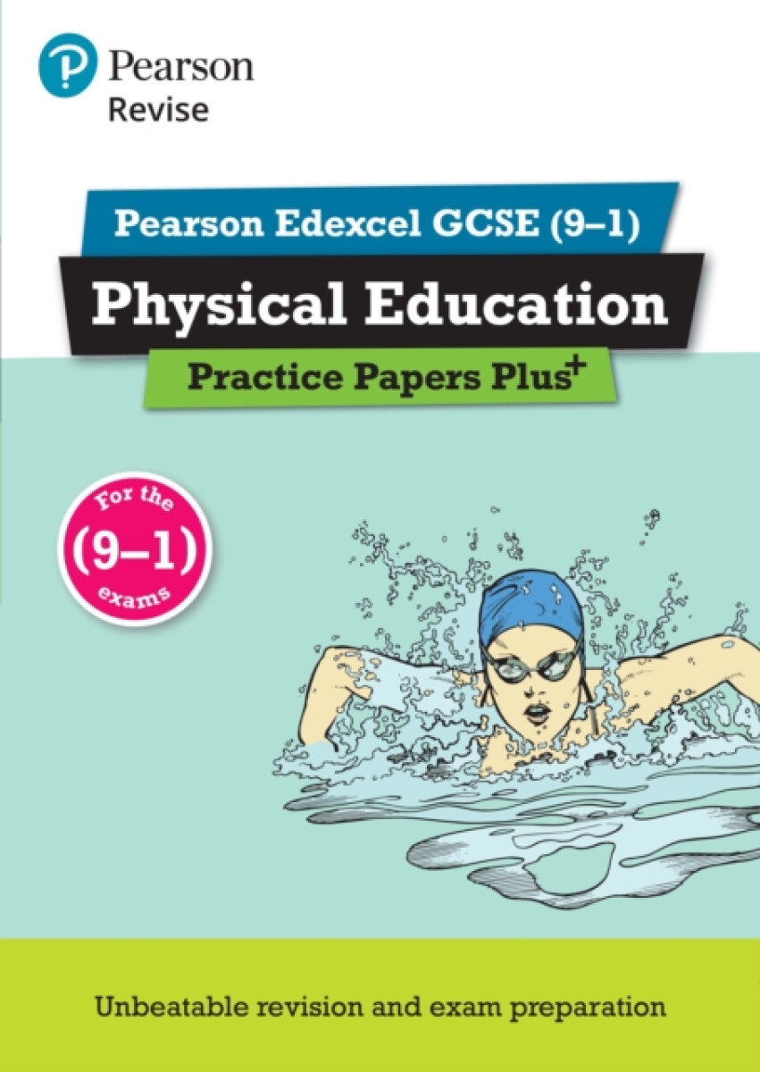 Pearson REVISE Edexcel GCSE Physical Education Practice Papers Plus