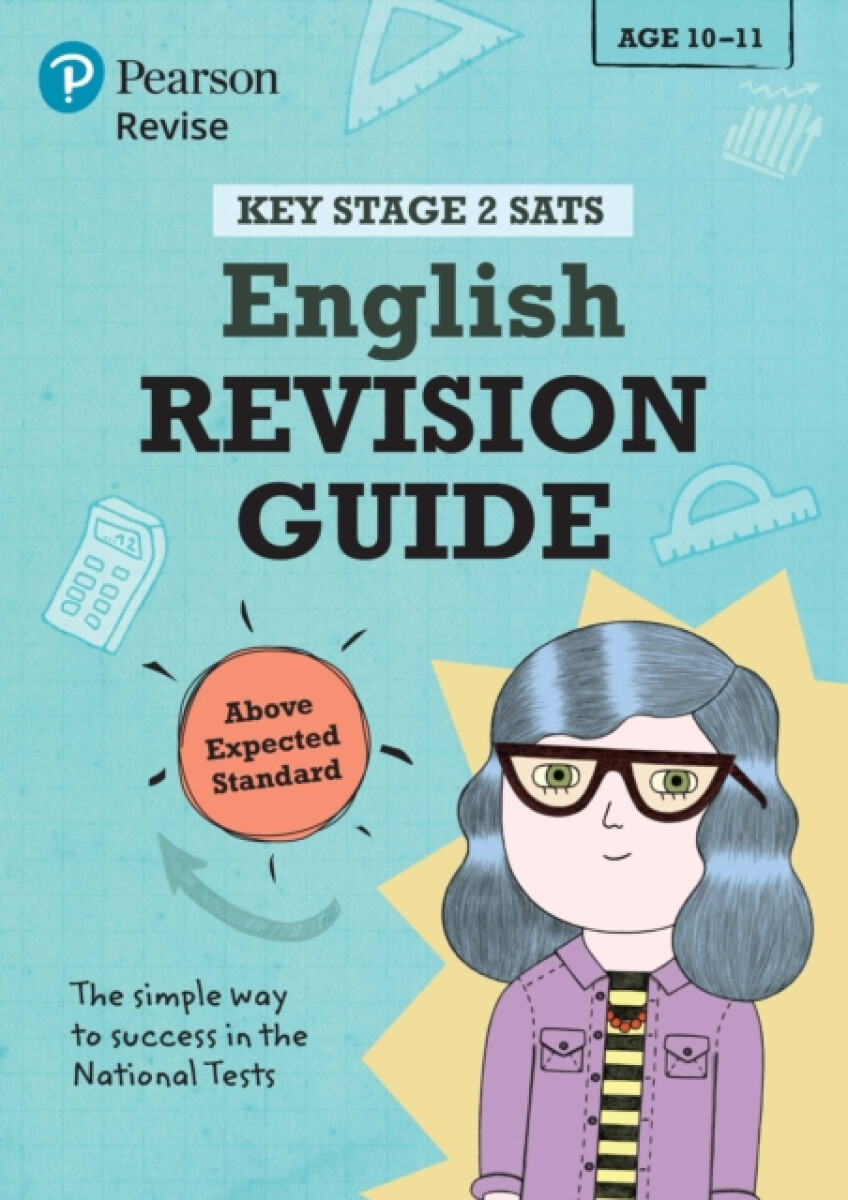 Pearson REVISE Key Stage 2 SATs English Revision Guide Above Expected Standard for 2026, 2027 exams