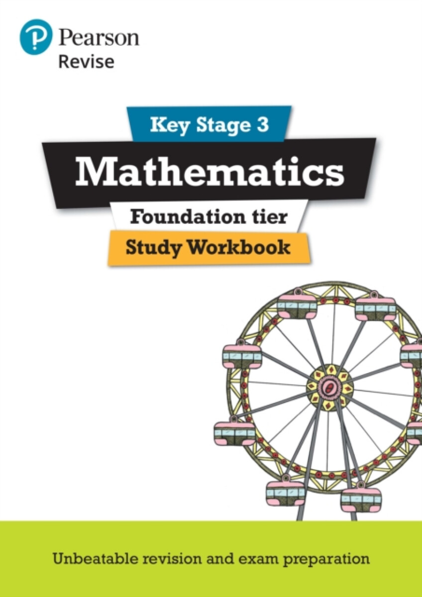 Pearson REVISE Key Stage 3 Maths (Foundation) Study Workbook for preparing for GCSEs - for 2026, 2027 exams