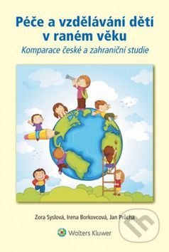 Péče a vzdělávání dětí v raném věku