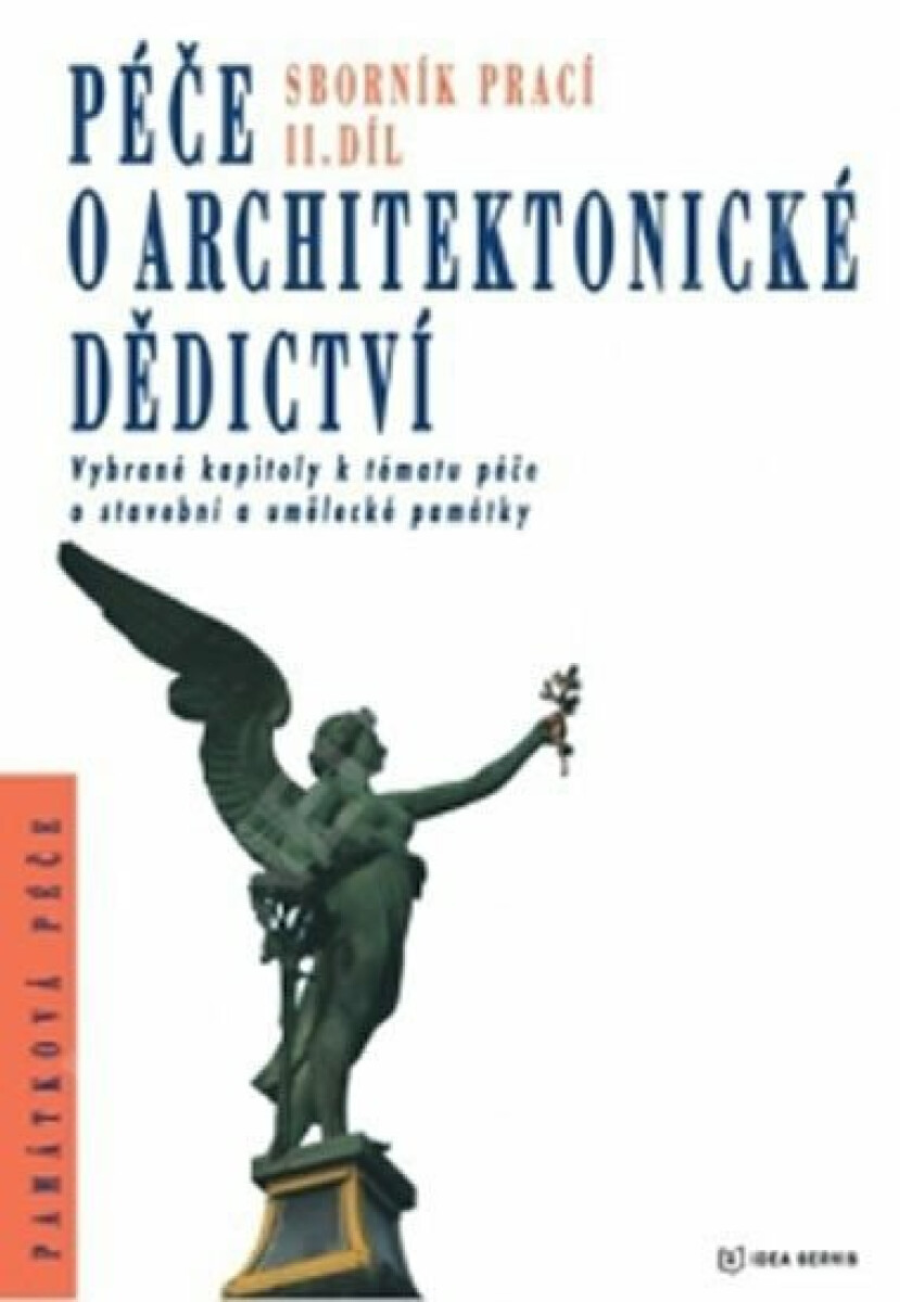 Péče o architektonické dědictví - kniha z kategorie Encyklopedie