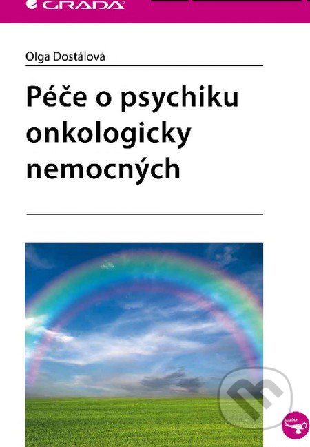 Péče o psychiku onkologicky nemocných