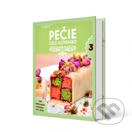 Pečie celé Slovensko 3