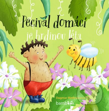Pecivál domácí je hrdinou léta