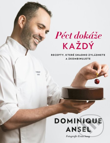 Péct dokáže každý