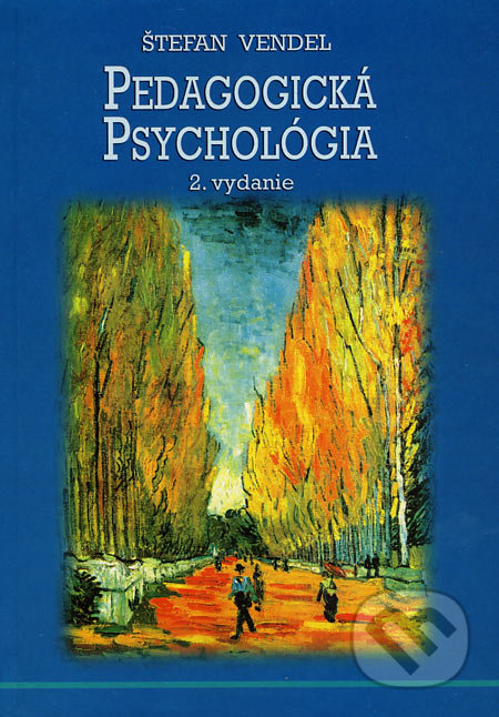 Pedagogická psychológia (2. vydanie)