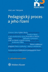 Pedagogický proces a jeho řízení (2. aktualizované vydání) - kniha z kategorie Sociální zabezpečení