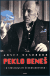 Peklo Beneš - Josef Nesvadba