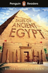 Penguin Readers Level 3: Tales of Ancient Egypt (ELT Graded Reader) - kniha z kategorie Pohádky