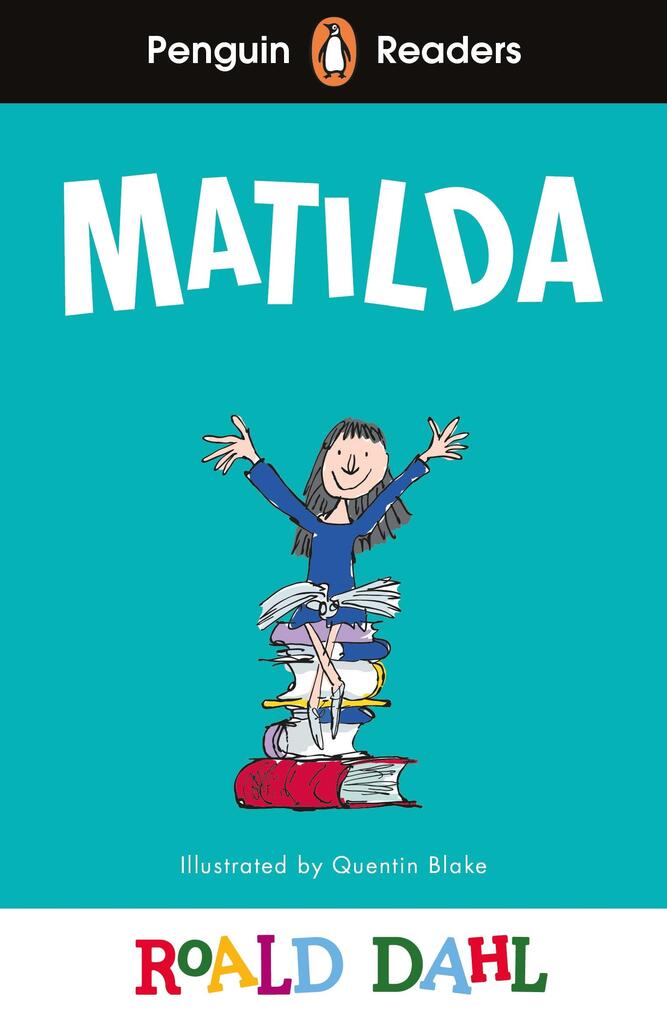 Penguin Readers Level 4: Matilda (ELT Graded Reader)