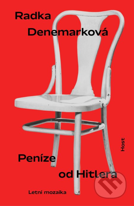 Peníze od Hitlera (Letní mozaika)